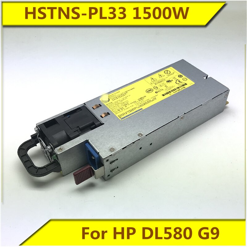 HP DL580 G9   HSTNS-PL33 1500W    ..